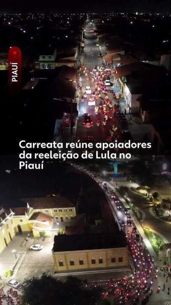 Carreata reúne apoiadores da reeleição de Lula em Parnaíba